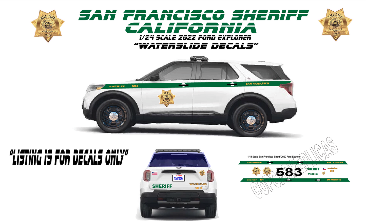 1/24 San Francisco California Sheriff 2022 Ford Explorer Waterslide Decals – Laser Printed – Approx 4 Sets Included