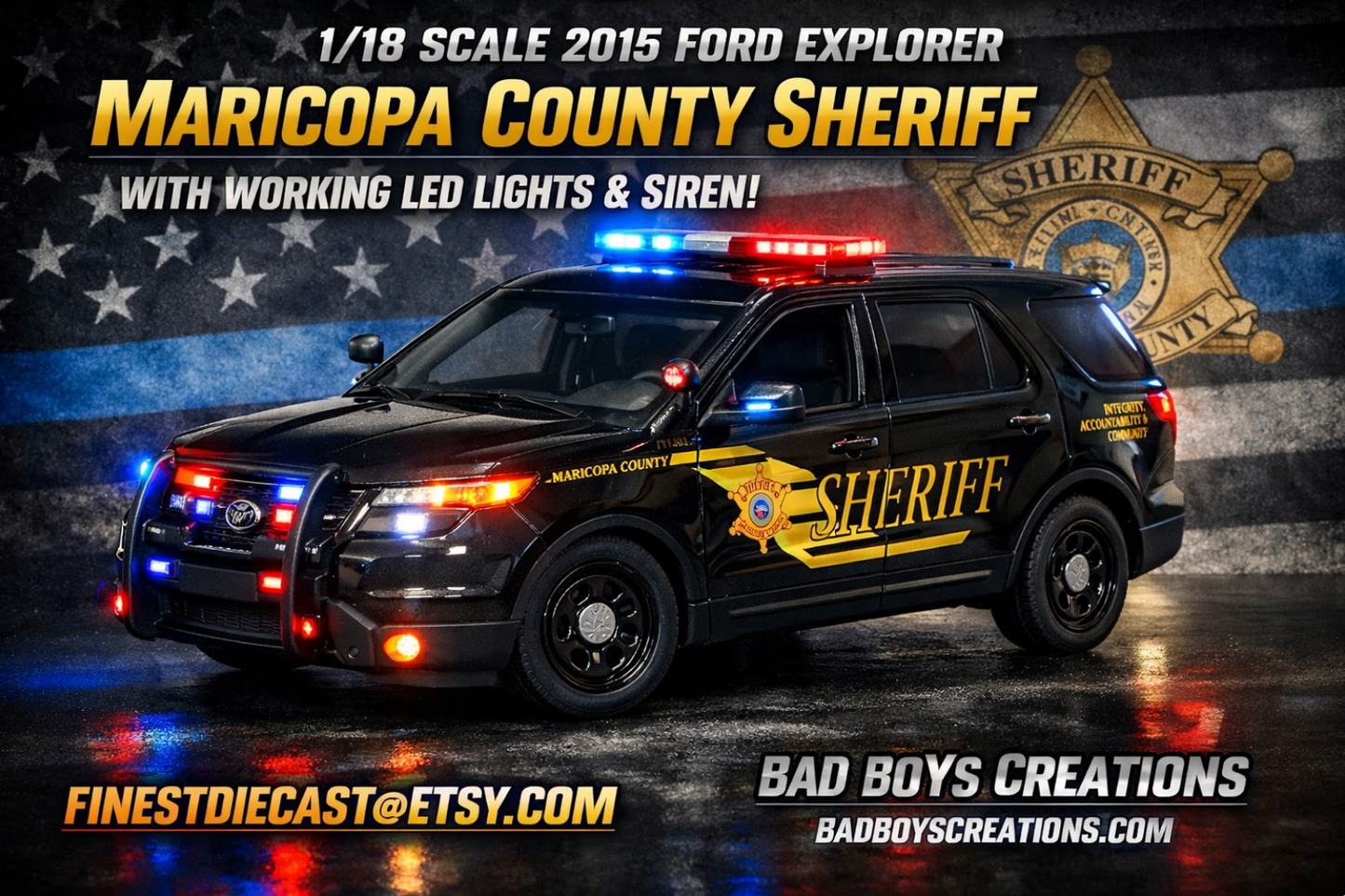 1/18 Scale 2015 Ford Explorer Maricopa County Sheriff Arizona Diecast Model | Custom Working LED Lights & Siren | Police Replica by Badboys Creations