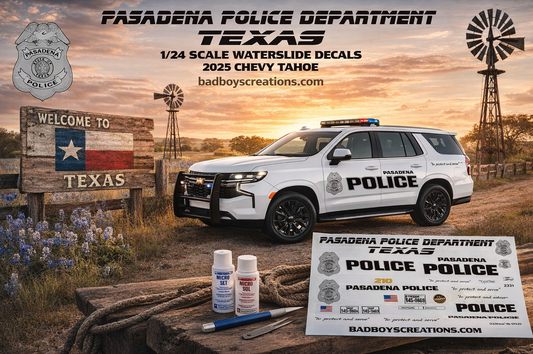 1/24 Scale Pasadena Texas Police Waterslide Decals – 2025 Chevy Tahoe – Custom Diecast Graphics – Badboys Creations