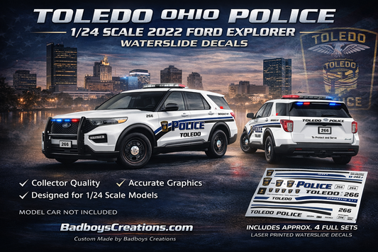 1/24 Scale Toledo Ohio Police 2022 Ford Explorer Waterslide Decals – Laser Printed – Approx. 4 Sets – Custom by Badboys Creations