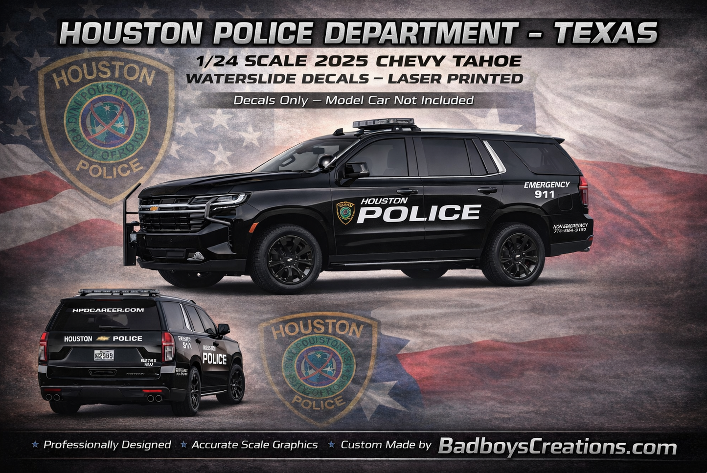 1/24 Scale Houston Texas Police Waterslide Decals – 2025 Chevy Tahoe – Laser Printed – Approx. 4 Sets – Decals Only