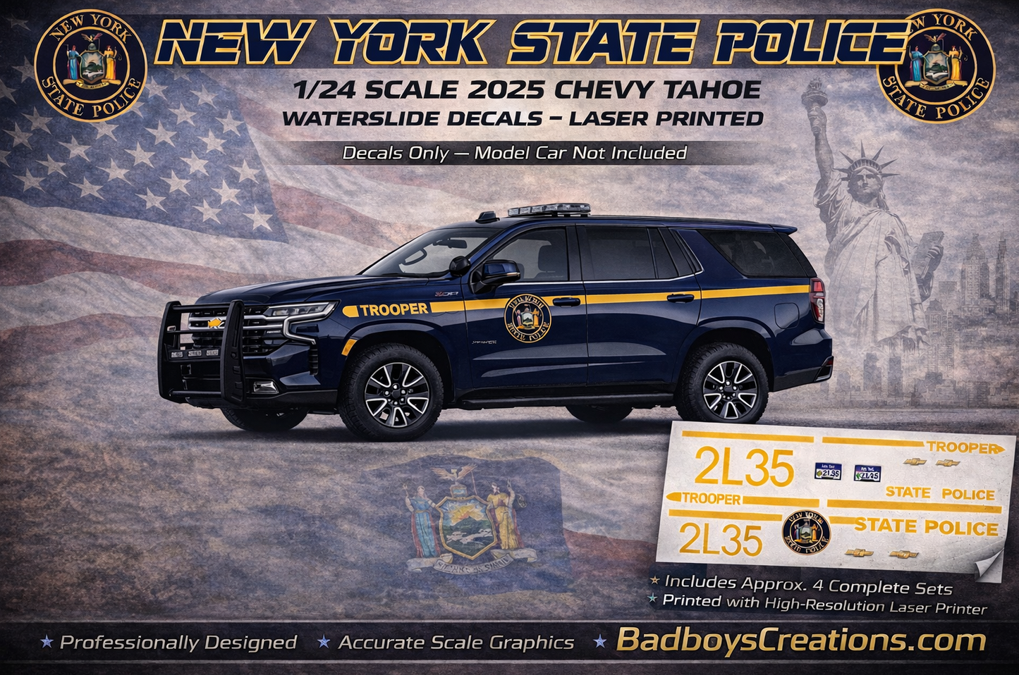 1/24 Scale New York State Police Waterslide Decals for 2025 Chevy Tahoe – Laser Printed – Approx. 4 Sets – Badboys Creations