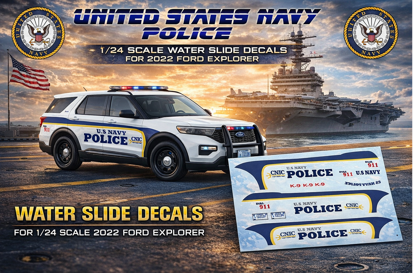 1/24 Scale 2022 Ford Explorer United States Navy Police Waterslide Decals – Federal Patrol Graphics – Approx. 4 Sets – Decals Only | Badboys Creations
