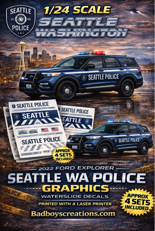1/24 Scale Seattle Washington Police 2022 Ford Explorer Waterslide Decals – 4 Sets Included – White Toner Laser Printed – Custom Diecast Graphics