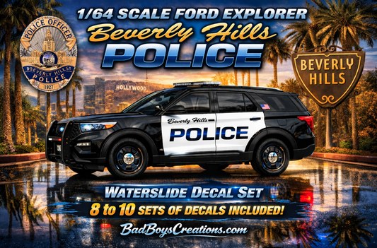 1/64 Scale Beverly Hills California Police Waterslide Decals for 2022 Ford Explorer (Greenlight) – White Toner Printed – 8–10 Sets Included