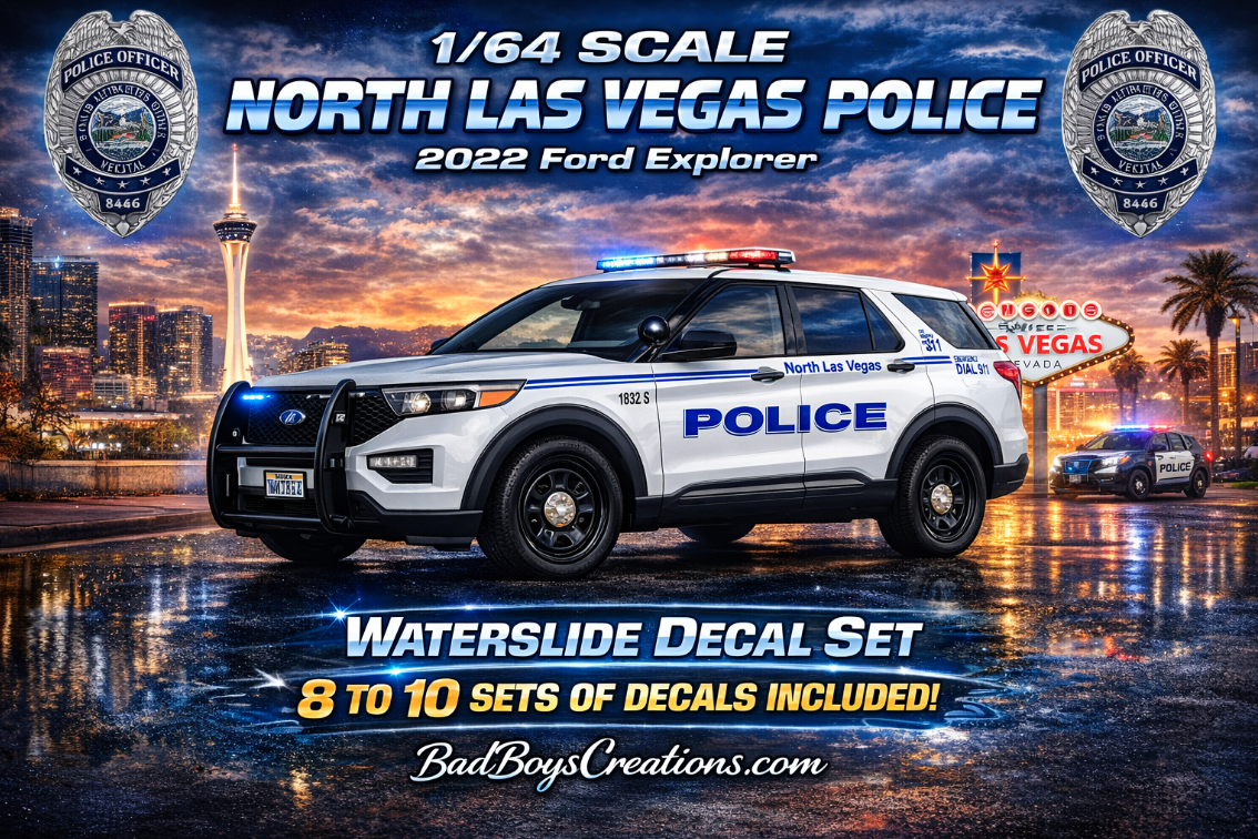 1/64 Scale North Las Vegas Police Decals – 2022 Ford Explorer Greenlight – Waterslide Decals – 8–10 Sets – Laser Printed