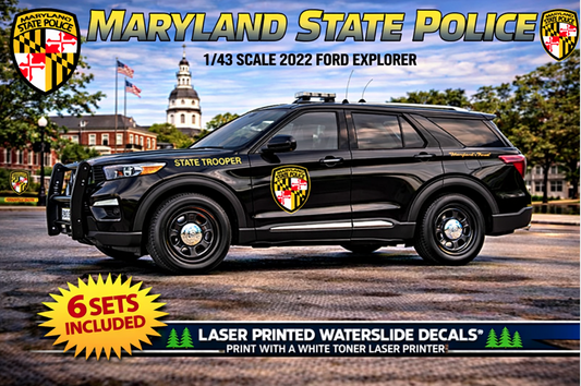 1/43 2022 Ford Explorer Maryland State Police Waterslide Decals – 6 Sets Included – Laser Printed – Highly Detailed Replica Graphics