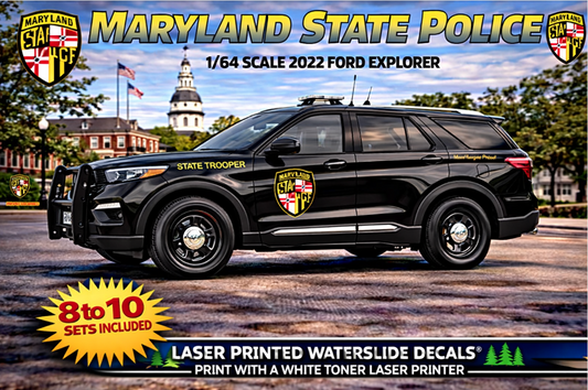 1/64 2022 Ford Explorer Maryland State Police Waterslide Decals – Custom Diecast Graphics – Approx 8–10 Sets – Laser Printed
