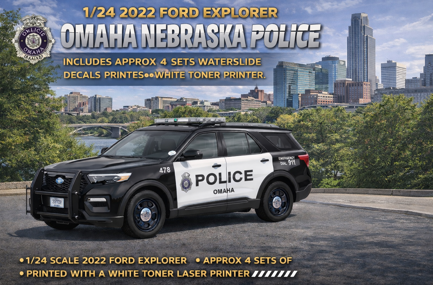1/24 2022 Ford Explorer Omaha Nebraska Police Waterslide Decals – Laser Printed – Approx 4 Sets Included – Custom Diecast Graphics