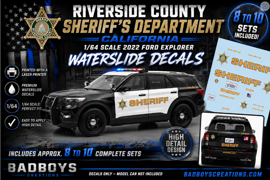 1/64 Scale Riverside County Sheriff California 2022 Ford Explorer Waterslide Decals | Diecast Model Decals | 8-10 Sets Included