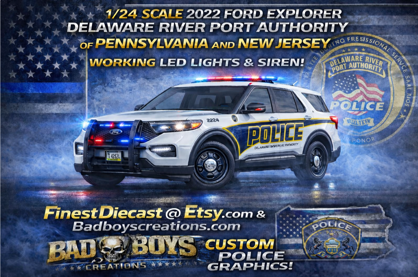 1/24 Scale 2022 Ford Explorer Delaware River Port Authority Police – DRPA NJ/PA Diecast Model Car with Working LED Lights & Siren | Custom by Badboys Creations