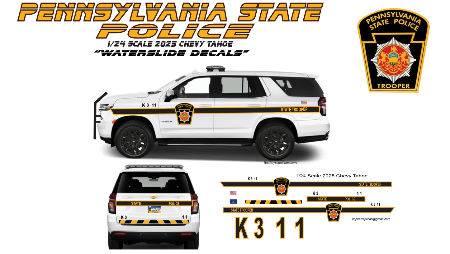 1/24 Scale PA State Police 2025 Chevy Tahoe Waterslide Decals – 4 Complete Sets – Custom Diecast Graphics by Badboys Creations