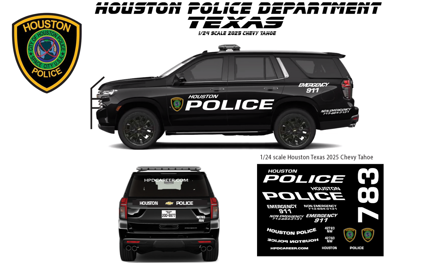 1/24 Scale Houston Texas Police Waterslide Decals – 2025 Chevy Tahoe – Laser Printed – Approx. 4 Sets – Decals Only
