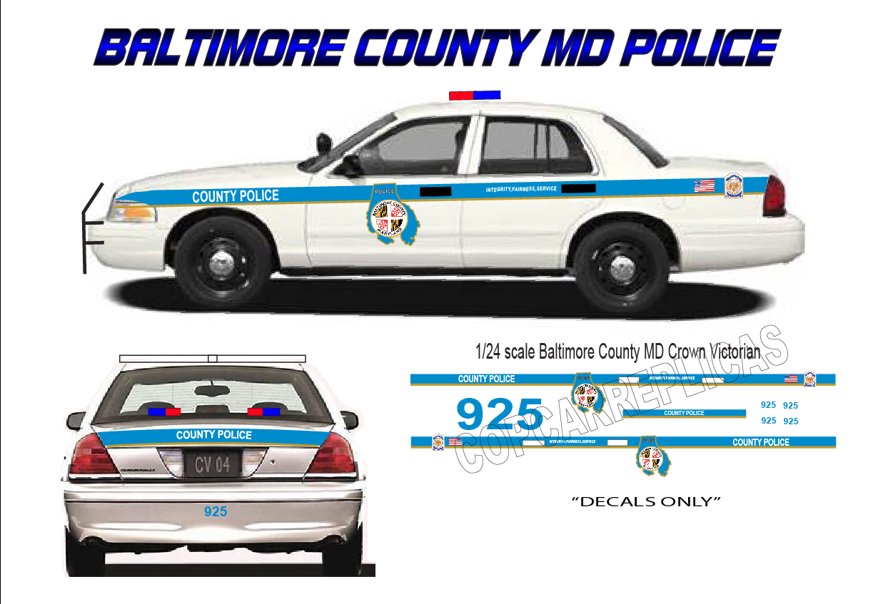 1/24 Scale 2010 Ford Crown Victoria Baltimore County Maryland Police Waterslide Decals – Custom Diecast Decal Set (Approx. 4 Sets) – By Badboys Creations