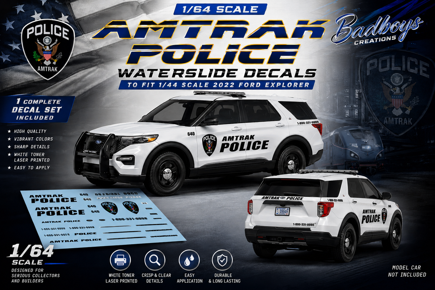 1/64 Scale Amtrak Police Waterslide Decals for 2022 Ford Explorer | Approx. 1-10 Sets Included | White Toner Printed