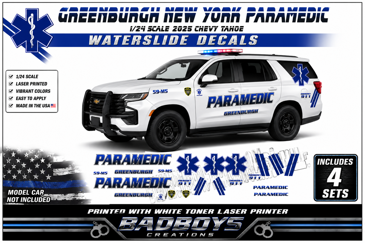 1/24 Scale Greenburgh New York Paramedic 2025 Chevy Tahoe Waterslide Decals – White Toner Printed – Approx. 4 Complete Sets | Badboys Creations